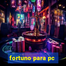 fortuno para pc